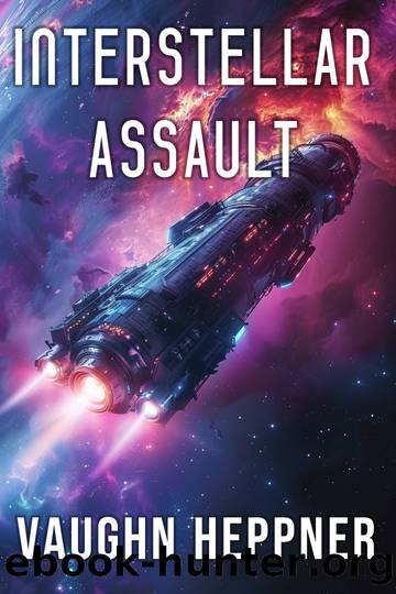 Interstellar Assault by Vaughn Heppner
