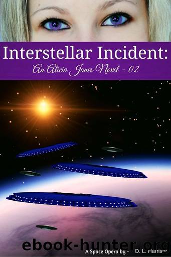Interstellar Incident: An Alicia Jones Novel 02 by D. L. Harrison