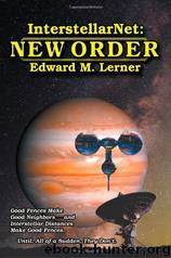 InterstellarNet: New Order by Edward M. Lerner