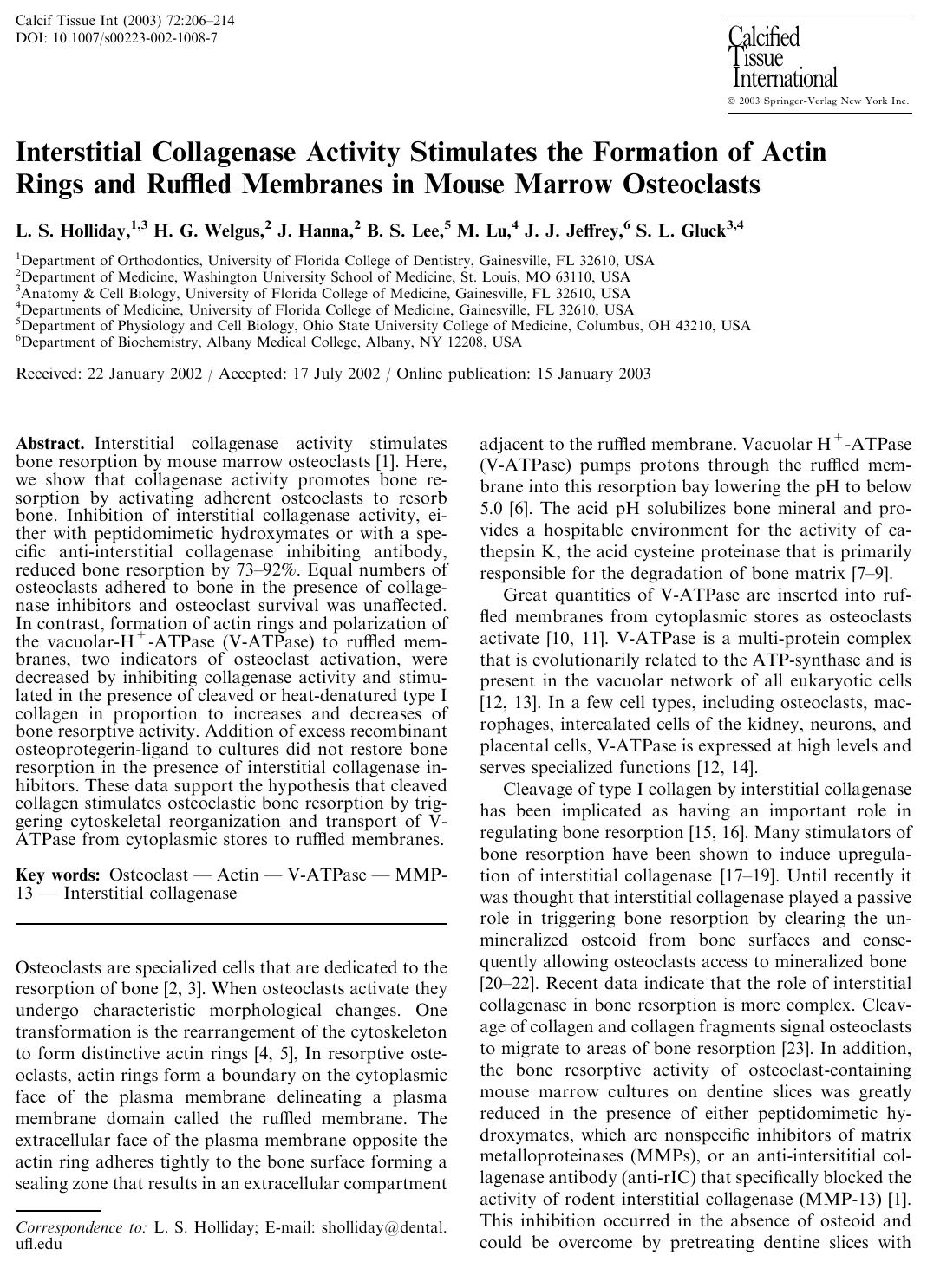 Interstitial Collagenase Activity Stimulates the Formation of Actin Rings and Ruffled Membranes in Mouse Marrow Osteoclasts by Holliday L.S. et al