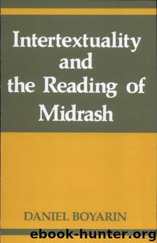 Intertextuality and the Reading of Midrash by Daniel Boyarin