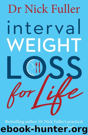 Interval Weight Loss for Life by Nick Fuller