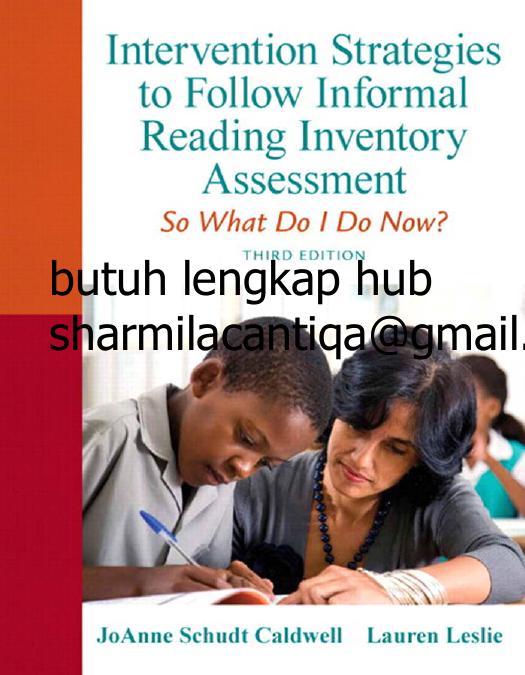 Intervention Strategies to Follow Informal Reading Inventory Assessment: So What Do I Do Now? (Myeducationlab) by JoAnne Caldwell Lauren Leslie