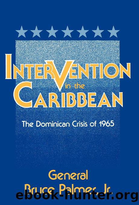 Intervention in the Caribbean by Palmer Bruce Jr.;Palmer General Bruce Jr.;