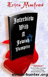 Interview With a Jewish Vampire by Erica Manfred