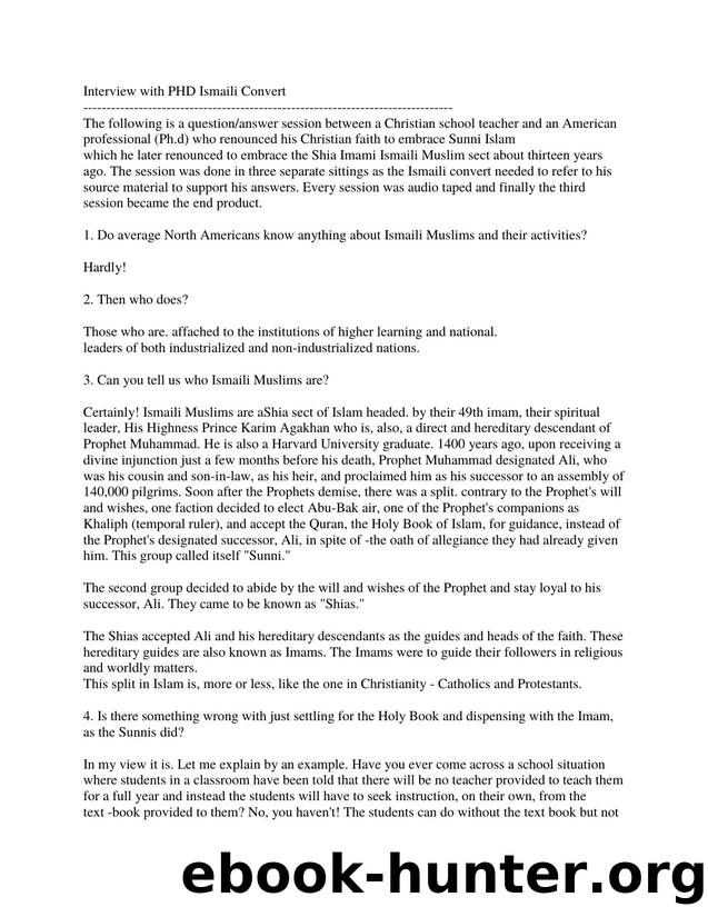 Interview with PHD Ismaili Convert by Salman