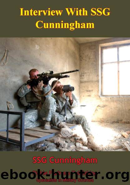 Interview with SSG Cunningham - 10th Mountain Division by Douglas Cubbison