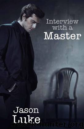 Interview with a Master by Luke Jason