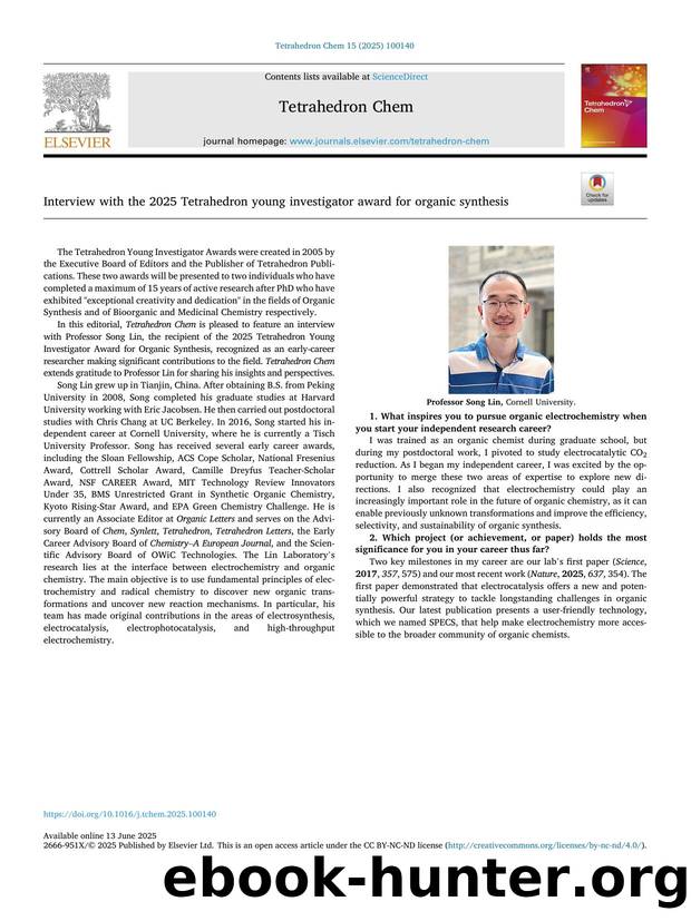 Interview with the 2025 Tetrahedron young investigator award for organic synthesis by Song Lin & Wing Ho So & Jun Kee Cheng
