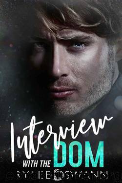 Interview with the Dom by Rylee Swann
