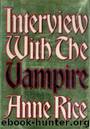 Interview with the Vampire (tvc-1) by Anne Rice