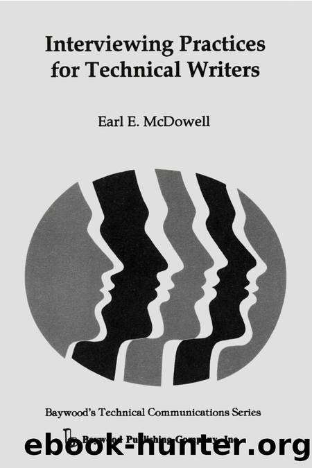 Interviewing Practices for Technical Writers by Earl E. McDowell