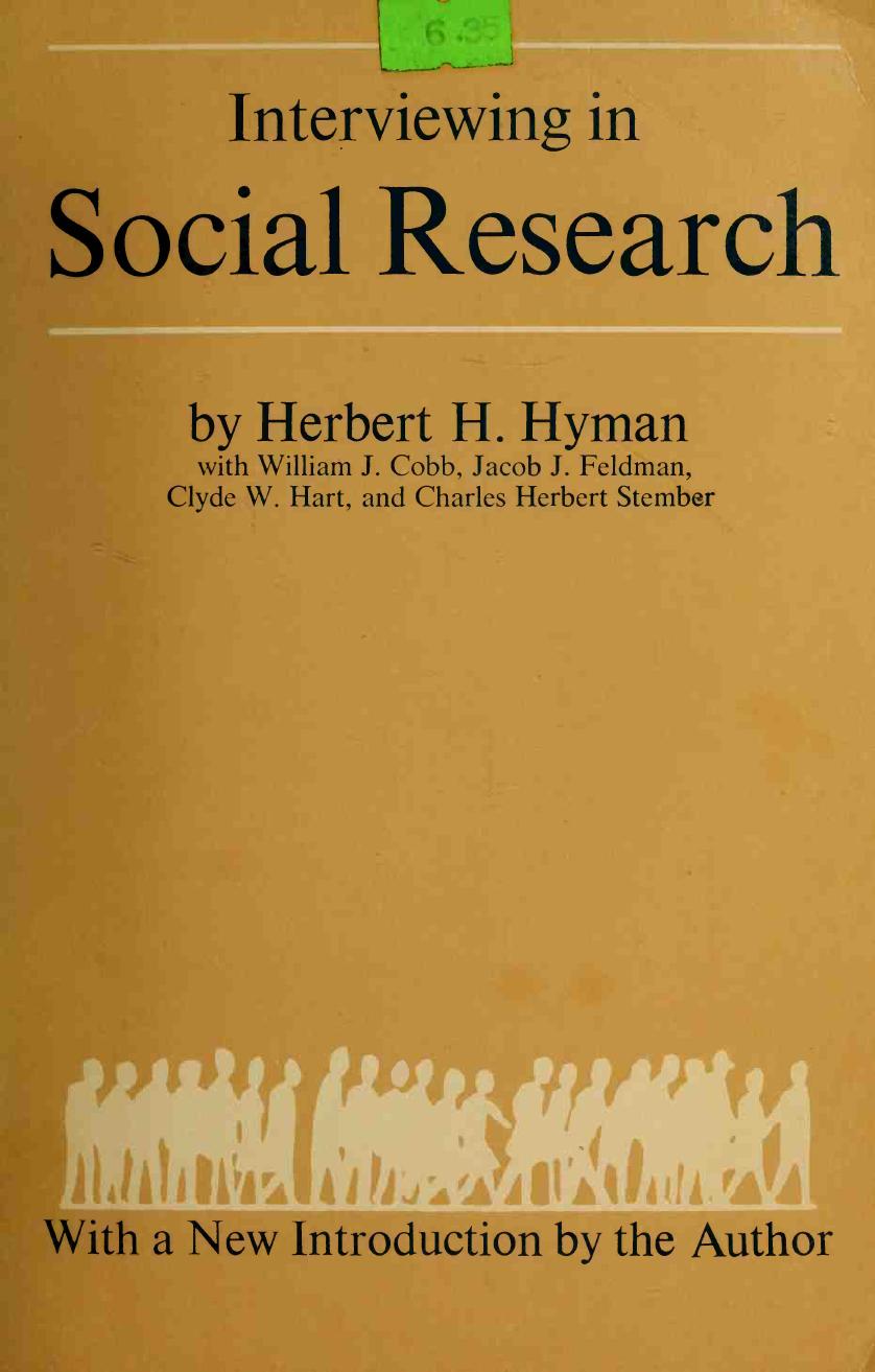Interviewing in Social Research by Herbert Hiram Hyman