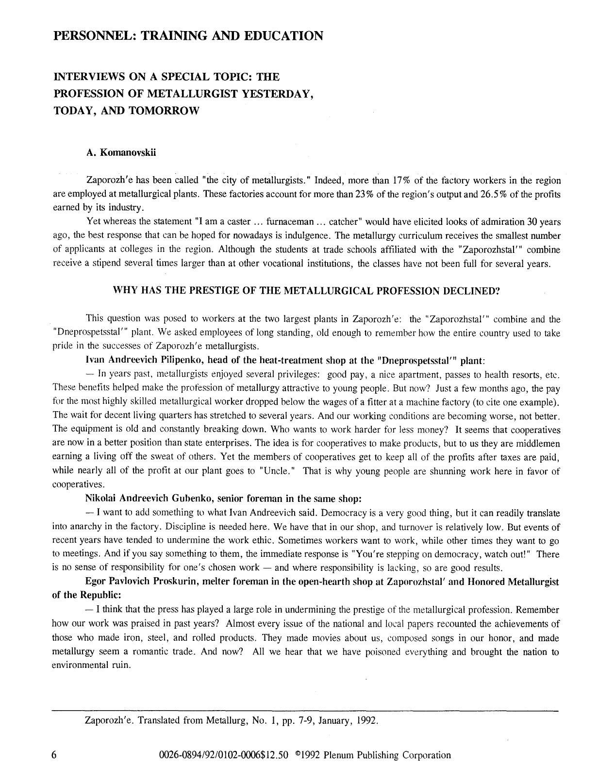 Interviews on a special topic: The profession of metallurgist yesterday, today, and tomorrow by Unknown