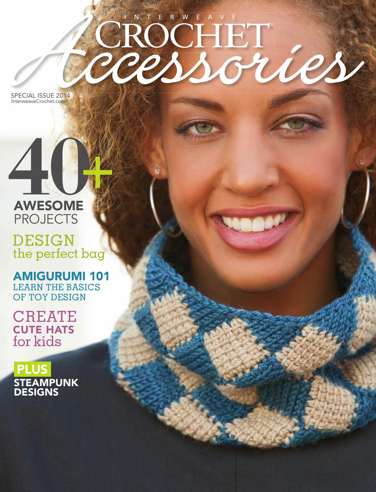 Interweave Crochet, Accessories 2014 by Unknow