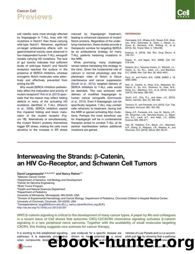 Interweaving the Strands: Î²-Catenin, an HIV Co-Receptor, and Schwann Cell Tumors by David Largaespada & Nancy Ratner