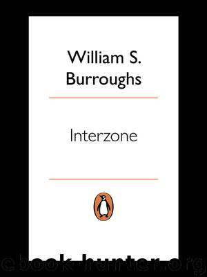 Interzone by William S. Burroughs