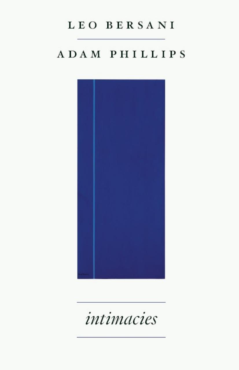 Intimacies (Large Print 16pt) by Leo Bersani & Adam Phillips