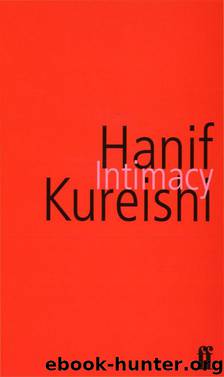 Intimacy by Hanif Kureishi