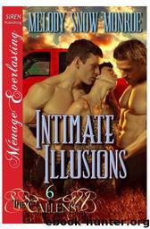Intimate Illusions by Melody Snow Monroe