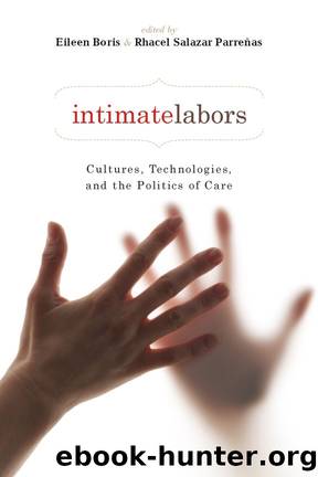 Intimate Labors by Parreñas Rhacel Salazar. Boris Eileen