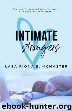 Intimate Strangers (The Lisa Millar Series Book 1) by Lasairiona McMaster