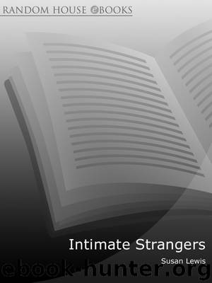 Intimate Strangers by Susan Lewis