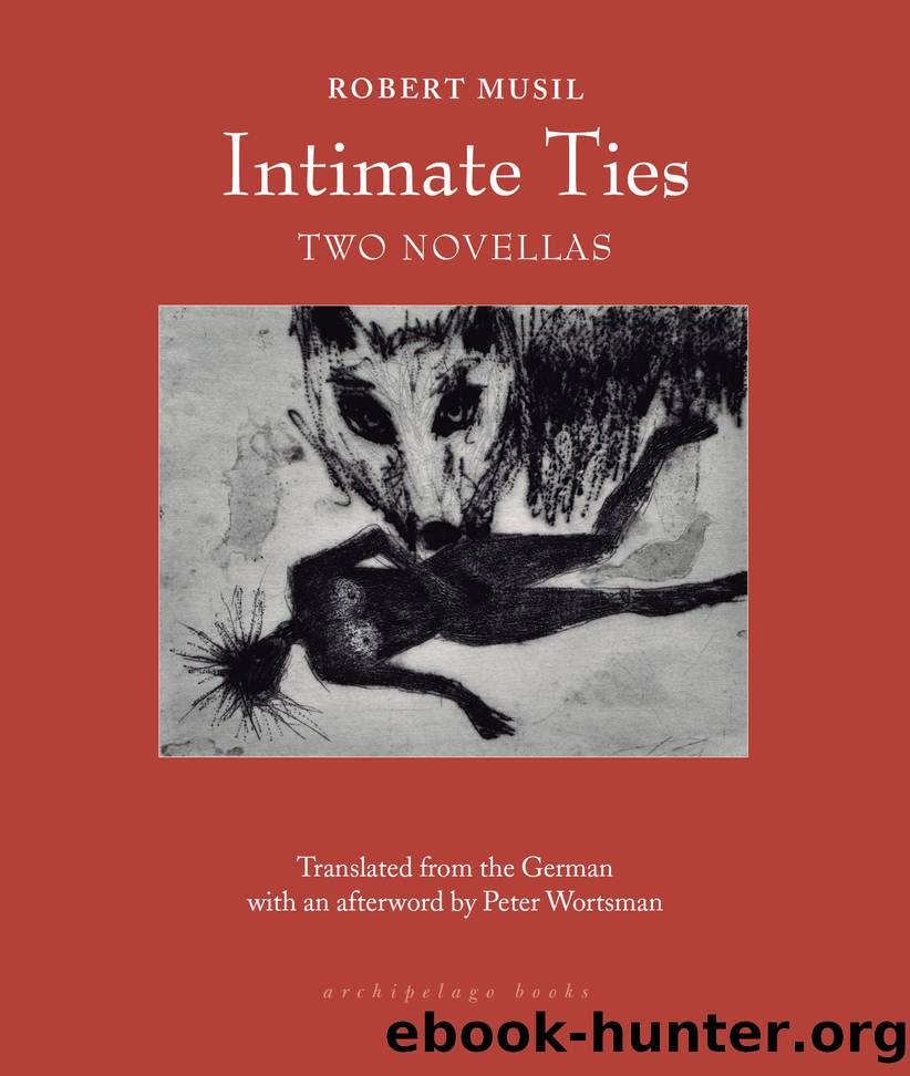 Intimate Ties by Robert Musil