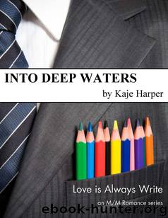 Into Deep Water by Kaje Harper