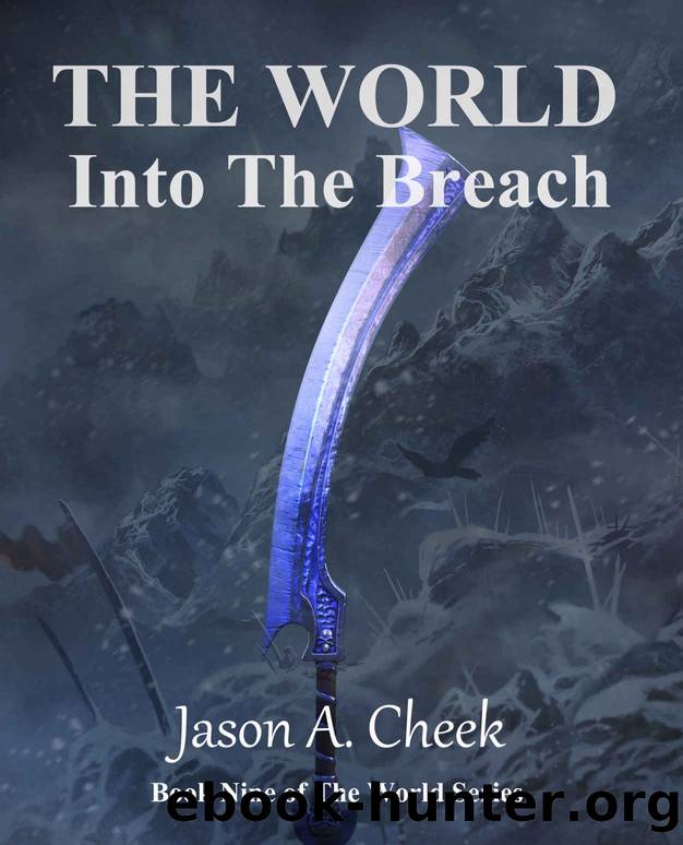 Into The Breach by Cheek Jason