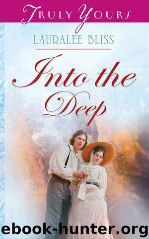 Into The Deep by Lauralee Bliss