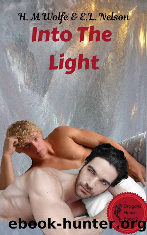 Into The Light by H. M. Wolfe & E. L. Nelson