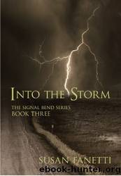 Into The Storm (Signal Bend #3) by Susan Fanetti