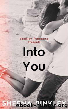 Into You by Sheena Binkley
