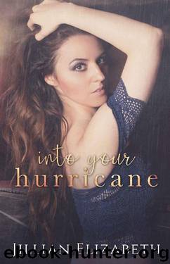 Into Your Hurricane by Jillian Elizabeth