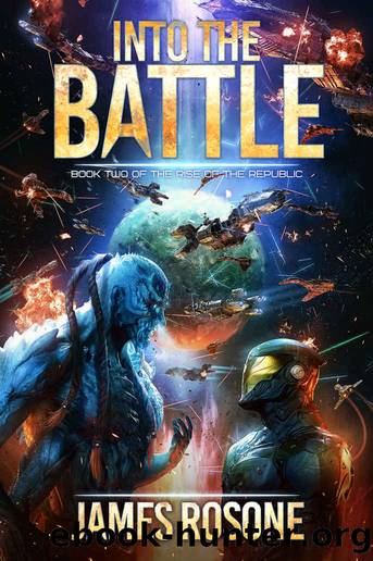 Into the Battle by Rosone James