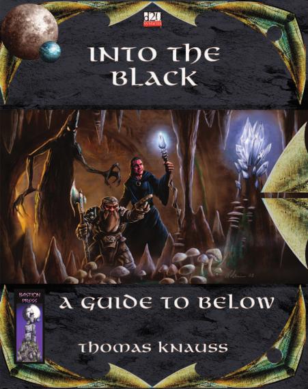 Into the Black: A Guide to Below by DragonWing Games (Bastion Press)