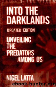 Into the Darklands by Nigel Latta