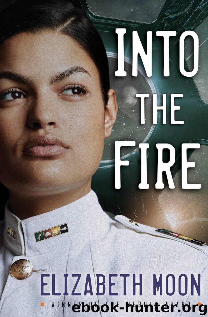 Into the Fire by Elizabeth Moon