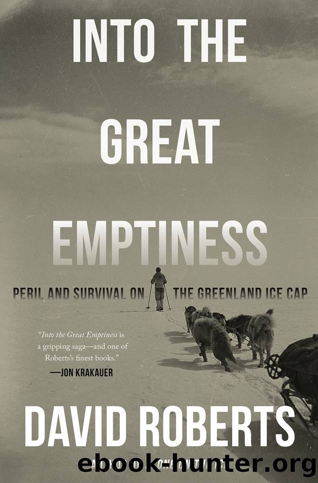 Into the Great Emptiness by David Roberts