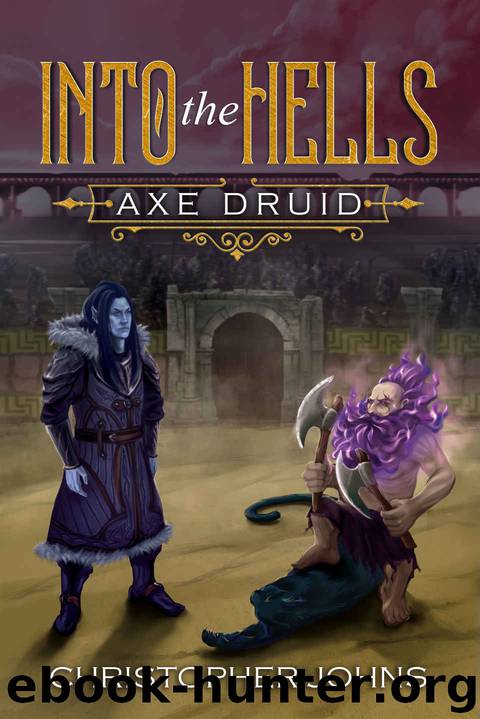 Into the Hells by Christopher Johns