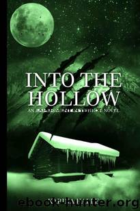 Into the Hollow (Experiment in Terror #6) by Halle Karina