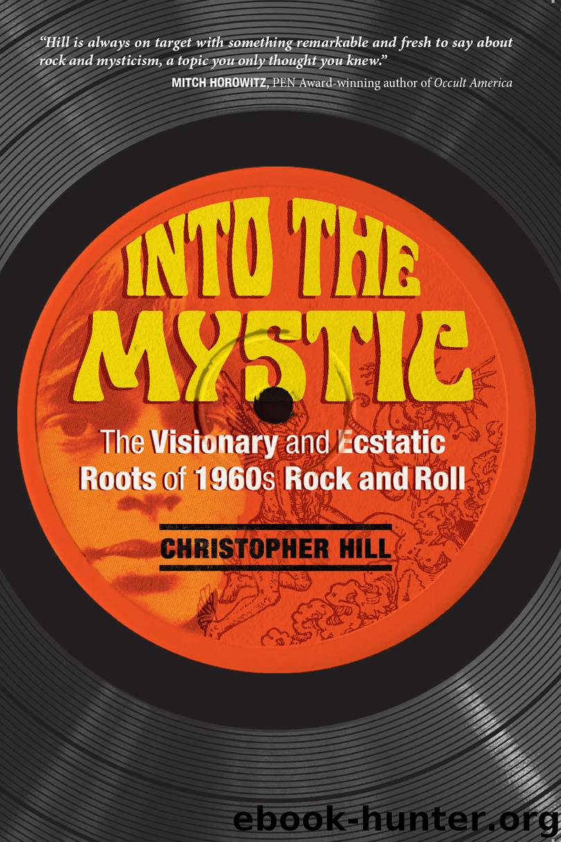 Into the Mystic by Christopher Hill