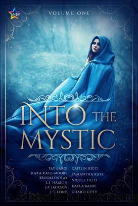 Into the Mystic, Volume One by unknow