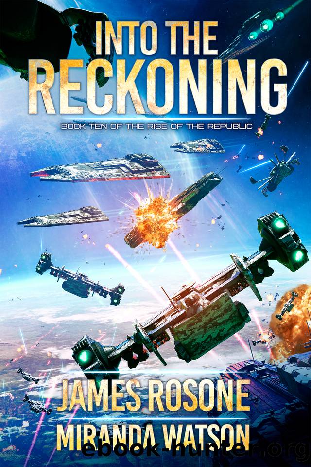 Into the Reckoning by James Rosone & Miranda Watson