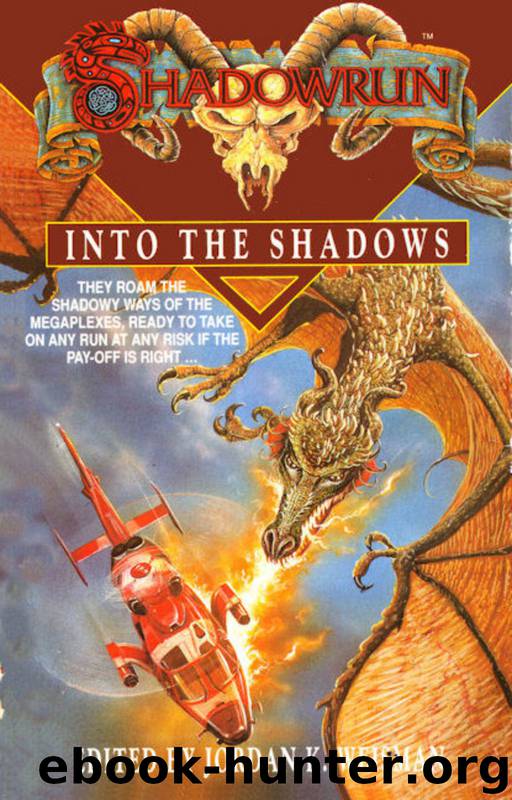 Into the Shadows by Jordan Weisman