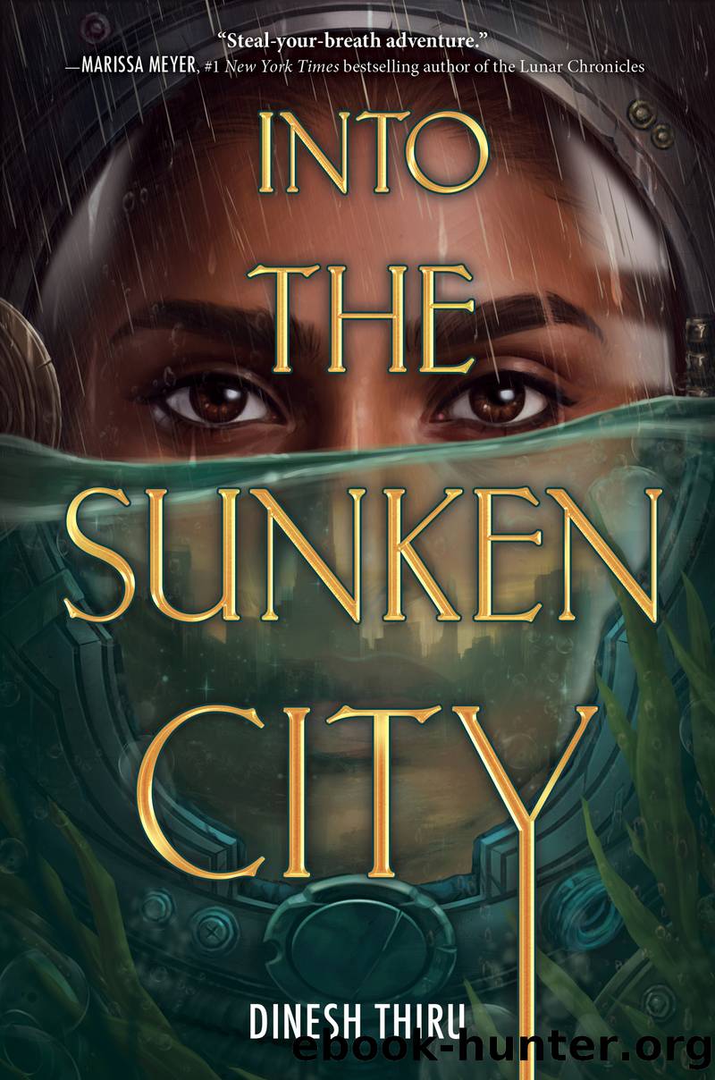 Into the Sunken City by Dinesh Thiru