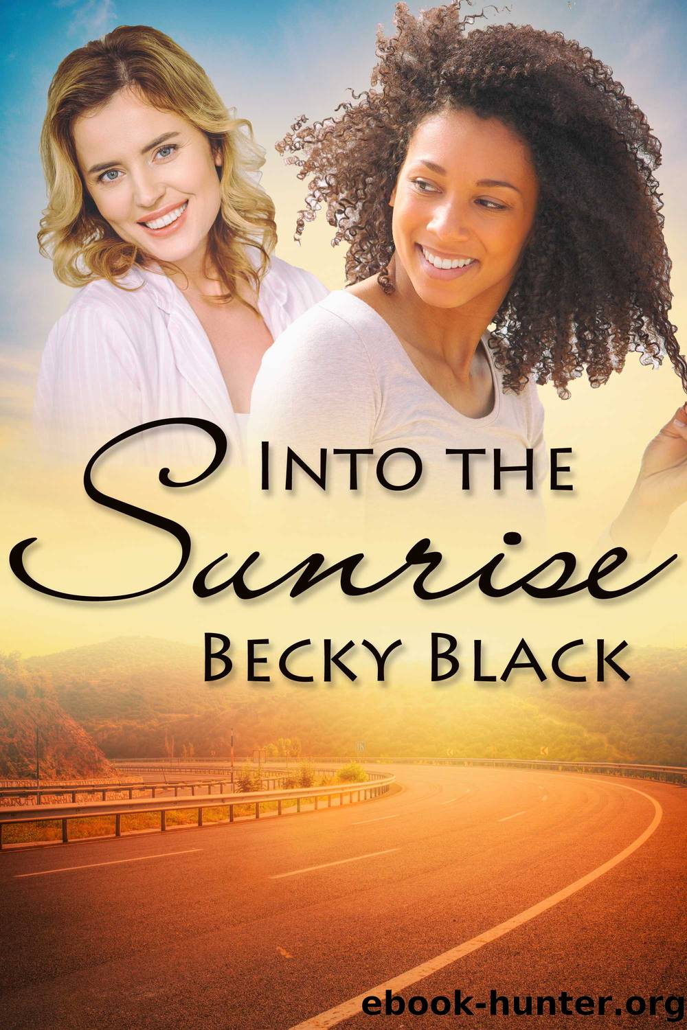 Into the Sunrise by Becky Black