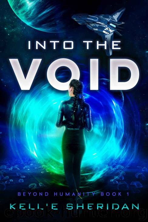 Into the Void (Beyond Humanity Book 1) by Kellie Sheridan