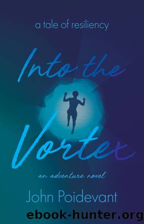 Into the Vortex by John Poidevant